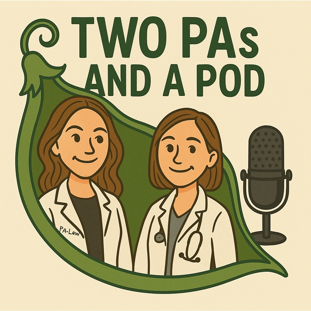 Two PAs and a Pod
